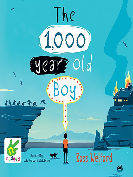 Title details for The 1,000 Year-Old Boy by Ross Welford - Wait list